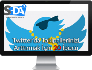 takipçi kasma, twitter ipuçları, twitter kişisel kullanım, twitter kullanımı, twitterda takipçi arttırma, twitterda takipçi sayınızı arttırmak için 20 ipucu, twitterı etkili kullanmak